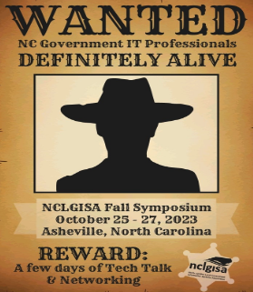 NCLGISA's 2023 Fall Symposium is Western-themed, with a reward of "a few days of tech talk and networking" to all NC Government IT Professionals.