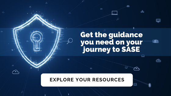 Explore Your SASE Resources