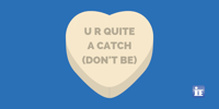 u r quite a catch