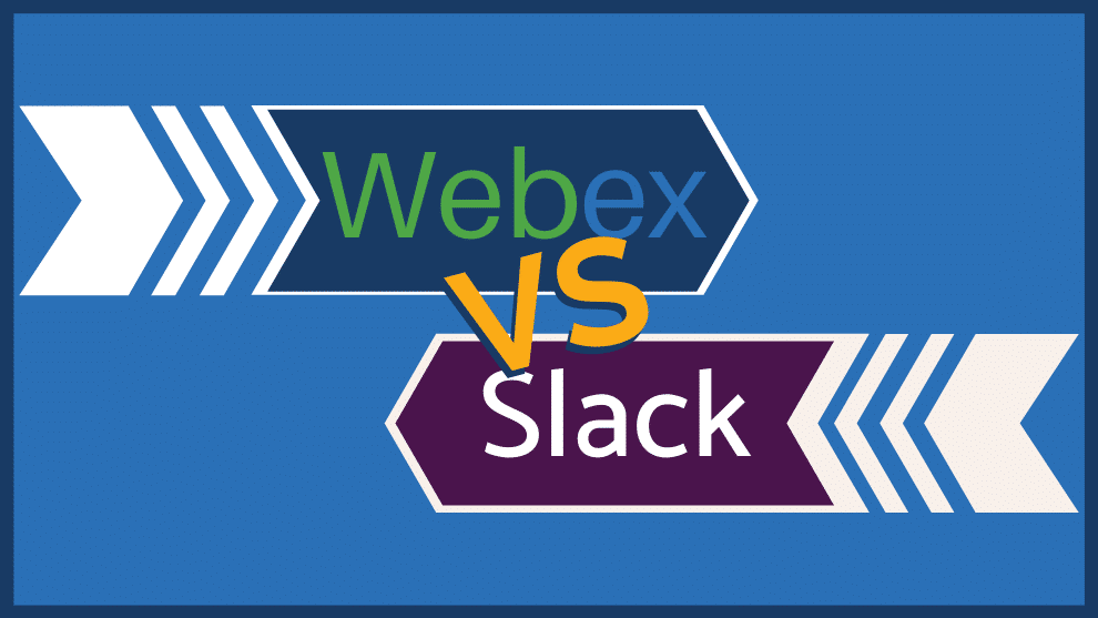 Webex Vs. Slack: Which Is the Better Team Collaboration Tool for Your Company?