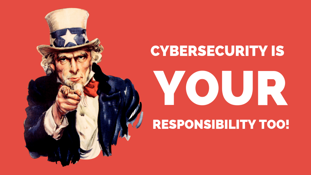 Cybersecurity is a Responsibility We All Share